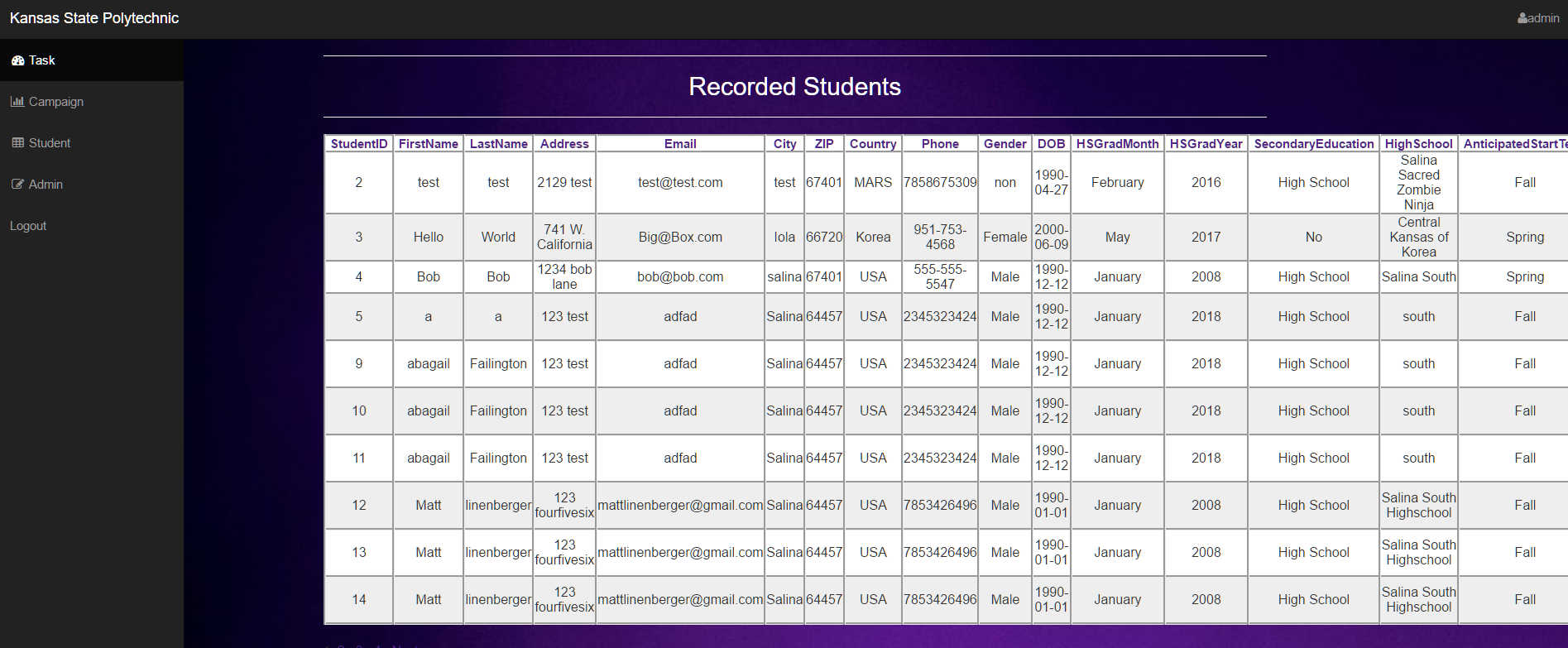 Recorded Students is a list of all the students in the database. They 
                                had a lot of fields they wanted, so the table runs long, but can scroll to see all data.