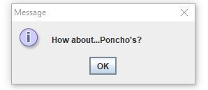 Once you have selected your style of food, your choice gets randomized using 
                            a String array, and Java's random util. giving you a quick and easy solution to your indecisiveness.
